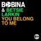 Bobina - You Belong To Me 🎶 Слова и текст песни