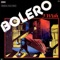 Bolero - I Wish 🎶 Слова и текст песни