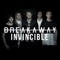 Breakaway - Invincible 🎶 Слова и текст песни