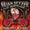Brian Setzer - Slow Down 🎶 Слова и текст песни