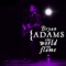 Bryan Adams - One World, One Flame 🎶 Слова и текст песни