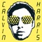 Calvin Harris - The Girls 🎶 Слова и текст песни