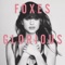 Foxes - Let Go For Tonight 🎶 Слова и текст песни