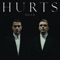 Hurts - The Road 🎶 Слова и текст песни