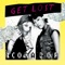 Icona Pop - Get Lost 🎶 Слова и текст песни