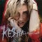 Kesha - We R Who We R 🎶 Слова и текст песни