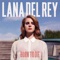 Lana Del Rey - Lucky Ones 🎶 Слова и текст песни