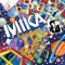 Mika - We Are Golden 🎶 Слова и текст песни
