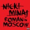 Nicki Minaj - Roman In Moscow 🎶 Слова и текст песни