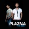 Plazma - You'll Never Meet An Angel 🎶 Слова и текст песни