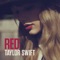 Taylor Swift - I Knew You Were Trouble 🎶 Слова и текст песни