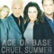 Ace Of Base - Don`t Go Away