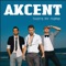 Akcent - That's My Name
