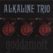 Alkaline Trio - Cop 🎶 Слова и текст песни