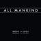 All Mankind - Break the Spell