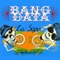 Bang Data - Bang Data 🎶 Слова и текст песни