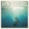Ben Howard - Everything 🎶 Слова и текст песни
