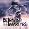 Betraying The Martyrs - Man Made Disaster 🎶 Слова и текст песни