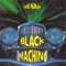 Black Machine - How Gee 🎼 Слова и текст песни