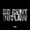 50 Cent - Outlaw 🎶 Слова и текст песни