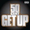 50 Cent - Get Up 🎶 Слова и текст песни