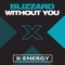 Blizzard - Without You 🎶 Слова и текст песни