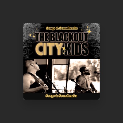 The Blackout City Kids